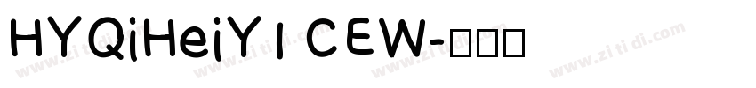 HYQiHeiY1 CEW字体转换